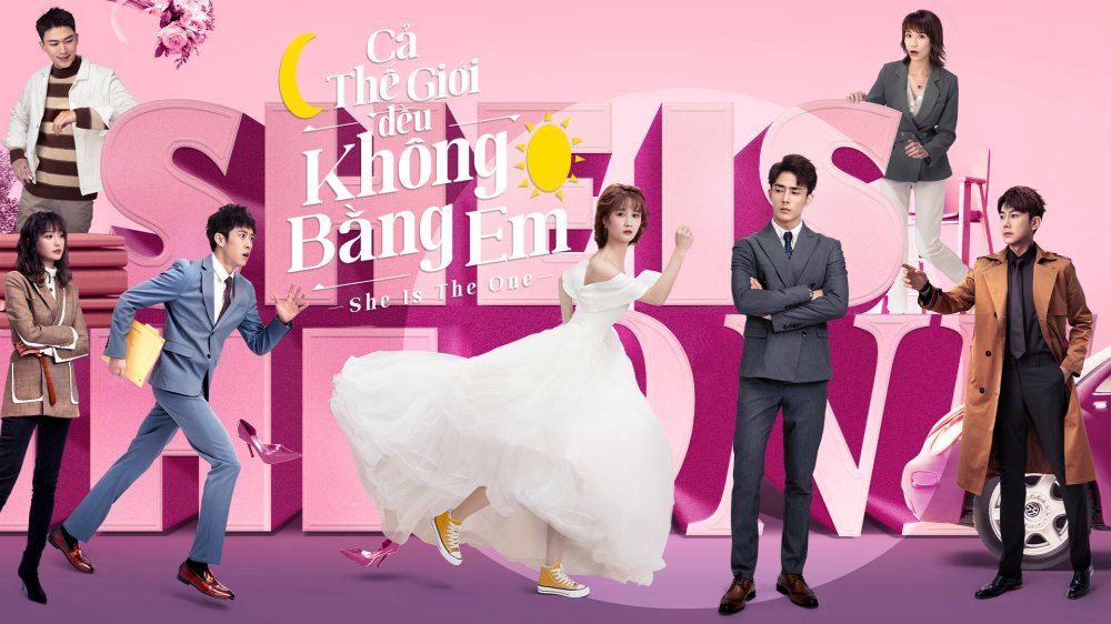 Thế Giới Này Không Ai Bằng Em - She Is The One