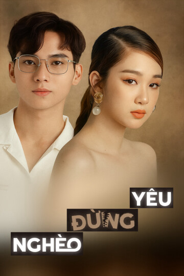 Nghèo Đừng Yêu - Nghèo Đừng Yêu